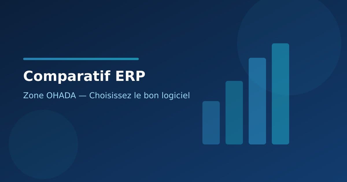 Comparatif ERP OHADA : quel logiciel choisir en 2026 ?
