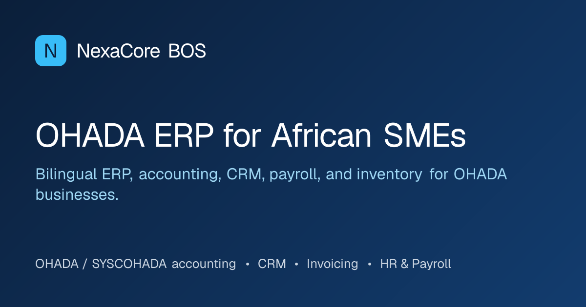 NexaCore Chad: 14-Day ERP & CRM Trial, No Card